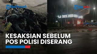 Kesaksian Warga Sebelum Penyerangan Pos Polisi dan Motor Polisi Dibakar di Makassar