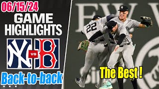 Yankees vs Red Sox [Full Highlights] June 15, 2024 | Going for a series win !