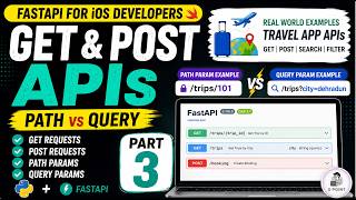FastAPI GET & POST APIs Tutorial | Path Parameters vs Query Parameters | Part 3