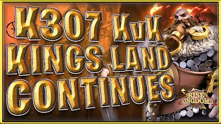 K307 KvK KINGS LAND CONTINUES AND WRAPS UP! [K307/K370 vs. K2120/K2155]