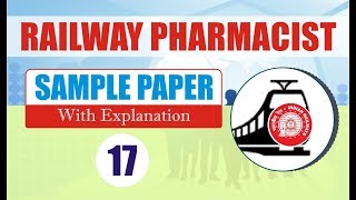 RAILWAY PHARMACIST SAMPLE PAPER - 17 | RAILWAY PHARMACIST | RRB PHARMACIST-2019