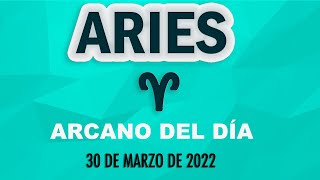 Arcano Del Día ♈ ARIES 30 DE MARZO DE 2022 🌞 Tarot