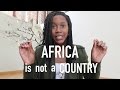 Africa is NOT a Country