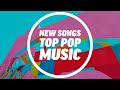 New Songs - Top Pop Music 2021 (Audiosocket)