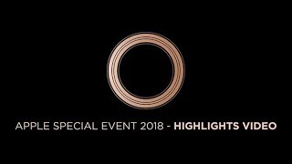 Apple Special Event 2018 - Highlights Video