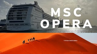 MSC Opera crociera Isole Canarie e Madeira