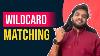 DP 34. Wildcard Matching | Recursive to 1D Array Optimisation 🔥