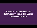 Array : Mapping 2D NSArray into 1D with NSIndexPath