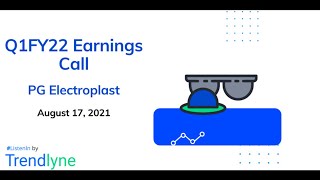 PG Electroplast Earnings Call for Q1FY22