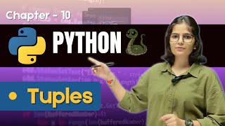 Python Class-10 | Tuples in Python | Python with Prishu