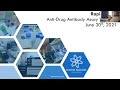 New Era in Anti-Drug Antibody Assays