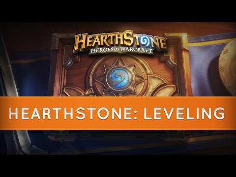 Hearthstone: Levels and Leveling Hearthstone: Levels and Leveling