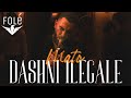MATO — DASHNI ILEGALE [Official Video]