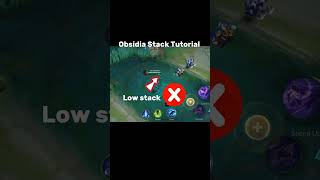 Obsidia Stack Tutorial mobile legends