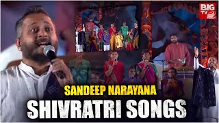 Sandeep Narayan Mahashivratri 2025 Songs | Isha Mahashivratri 2025 | BIG TV