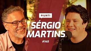 SÉRGIO MARTINS - Piunti #145