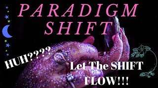 What is a Paradigm Shift?? My Simple View!!