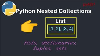 py4@7 Python Nested Collections Explained بايثون بالعربي