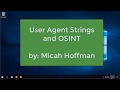 10 Minute Tip: What is a User Agent string and why should I care?