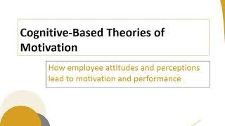 Employee Motivation Theory (Need, Cognitive, Behavior, Job Design), Job Performance, \u0026 Satisfaction