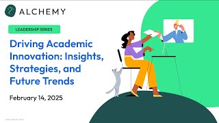 Driving Academic Innovation: Insights, Strategies, and Future Trends