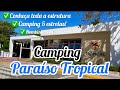 ACAMPAMOS NO MELHOR CAMPING EM BOMBINHAS SC(CAMPING PARAÍSO TROPICAL)#camping #bombinhas #acampar