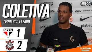 COLETIVA FERNANDO LÁZARO | São Paulo 1 x 2 Corinthians - Campeonato Paulista 2023