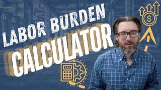 Labor Burden Calculator