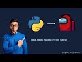 Draw AMONG US using Python Turtle #shorts #python