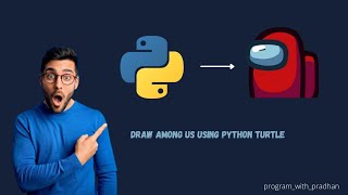 Draw AMONG US using Python Turtle #shorts #python