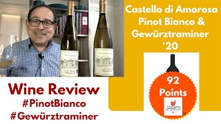 Castello di Amorosa Pinot Bianco \u0026 Gewürztraminer '20 92 Points