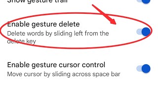 Gboard me gesture delete kaise off kare, how to off gesture delete in Gboard