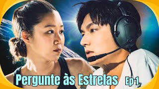 Pergunte às Estrelas Ep1 | o amor em gravidade zero | When the Stars Gossip