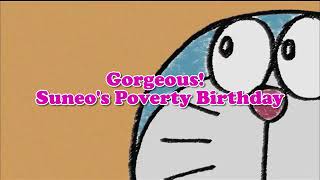 Gorgeous! Suneo's Poverty Birthday. Very very special episode. Doraemon hindi without zoom effects..