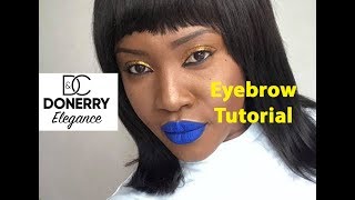 DONERRY Elegance - Eyebrow Tutorial - go beyond beauty aim for elegance