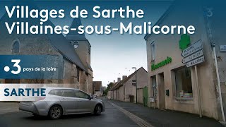 Villages de Sarthe : Villaines-sous-Malicorne