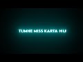 Sanam Teri Kasam Whatsapp Status | Black Screen Lyrics Video | Broken Heart 💔