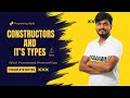 Constructors in Java Explained | Types of Constructors  | OOPs in Java | Programming Adda