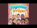 Together In Prayer