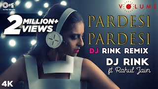 Pardesi Pardesi Remix By DJ Rink Featuring Rahul Jain | Aamir Khan, Karisma Kapoor | DJ Remixes