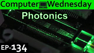 Optical Computing Explained {Computer Wednesday Ep134}