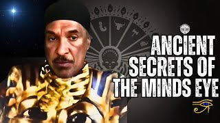 Ancient Secrets Of The Minds Eye ep. 72