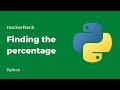 Python HackerRank Solutions: Finding the percentage