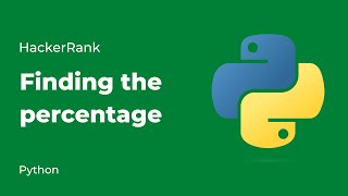Python HackerRank Solutions: Finding the percentage