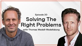 What's Your Problem? How To Solve Your Problems Through Reframing With Thomas Wedell-Wedellsborg