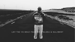 LNY TNZ \u0026 Boaz van de Beatz feat. Mr. Polska \u0026 Kalibwoy - Ravelord