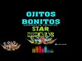 OJITOS BONITOS-CON COROS-STAR MONKEYS-KARAOKE-DJ JOSE CHICAGO