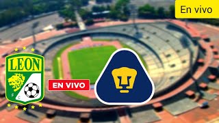 TUDN / Pumas Vs Leon live |  Liga MX | live streaming