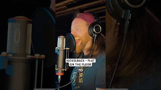 NICKELBACK - FLAT ON THE FLOOR (VOCAL COVER)#nickelback #flatonthefloor #fyp #ytshorts #rock #singer