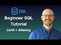 Limit + Aliasing in MySQL | MySQL Beginner Series